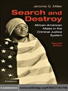 Search and Destroy (eBook): African-American Males in the Criminal Justice System